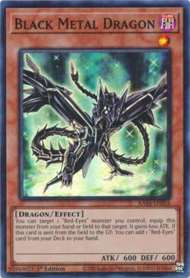 Black Metal Dragon - RA04-EN016-SR - (V.1 - Super Rare) 1st Edition