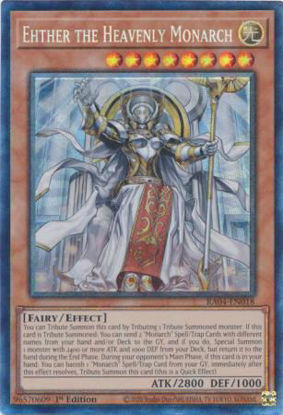 Ehther the Heavenly Monarch - RA04-EN018-CR - (V.6 - Collector's Rare) 1st Edition