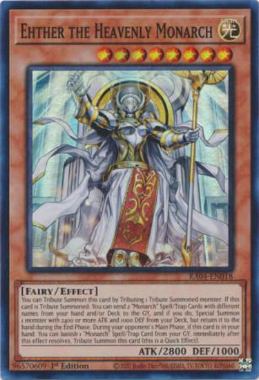 Ehther the Heavenly Monarch - RA04-EN018-SR - (V.1 - Super Rare) 1st Edition