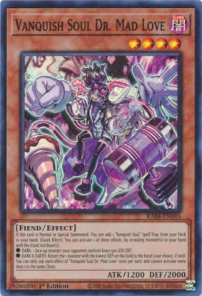 Vanquish Soul Dr. Mad Love - RA04-EN045-SR - (V.1 - Super Rare) 1st Edition
