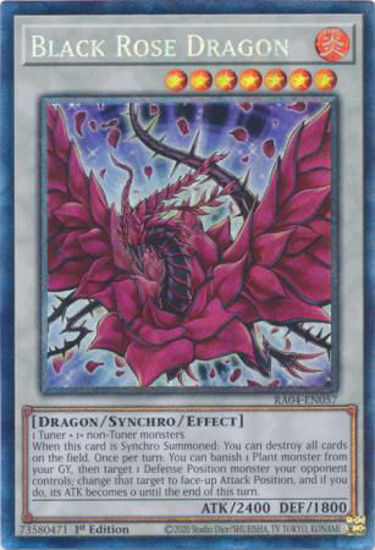 Black Rose Dragon - RA04-EN057-CR - (V.6 - Collector's Rare) 1st Edition