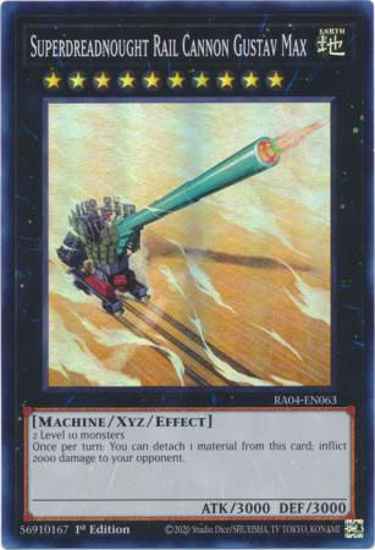 Superdreadnought Rail Cannon Gustav Max - RA04-EN063-SR - (V.1 - Super Rare) 1st Edition