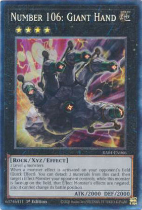 Number 106: Giant Hand - RA04-EN066-CR - (V.6 - Collector's Rare) 1st Edition
