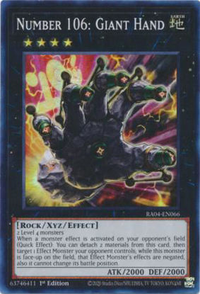 Number 106: Giant Hand - RA04-EN066-SR - (V.1 - Super Rare) 1st Edition