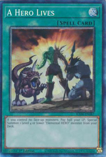 A Hero Lives - RA04-EN087-CR - (V.6 - Collector's Rare) 1st Edition