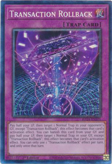 Transaction Rollback - RA04-EN105-CR - (V.6 - Collector Rare) 1st Edition
