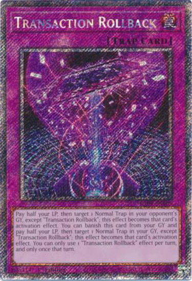 Transaction Rollback - RA04-EN105-SCR - (V.3 - Secret Rare) 1st Edition