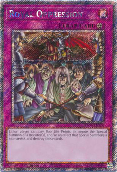 Royal Oppression - RA04-EN120-PSR - (V.4 - Platinum Secret Rare) 1st Edition