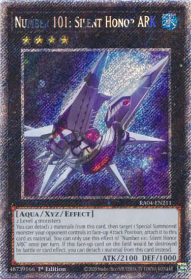 Number 101: Silent Honor ARK - RA04-EN211-PSR - (V.4 - Platinum Secret Rare) 1st Edition