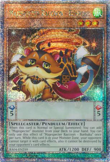 Majespecter Raccoon - Bunbuku - RA04-EN259-QCR - (V.5 - Quarter Century Secret Rare) 1st Edition