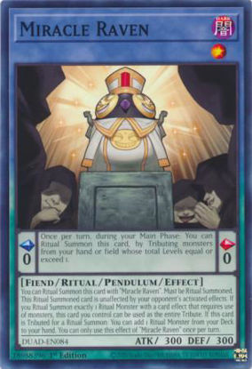 Miracle Raven - DUAD-EN084 - Common 1st Edition