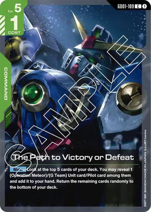 The Path to Victory or Defeat - GD01-109 - Common