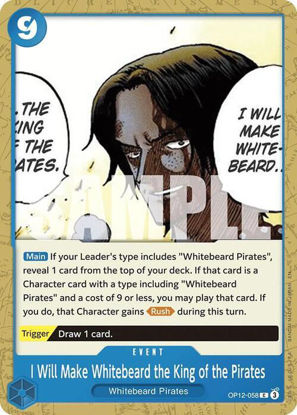 I Will Make Whitebeard the King of the Pirates - OP12-058 - Common