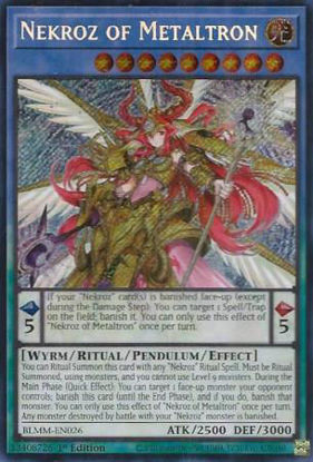 Nekroz of Metaltron - BLMM-EN026 - Secret Rare 1st Edition