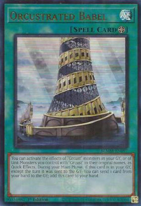Orcustrated Babel - BLMM-EN097 - Ultra Rare 1st Edition