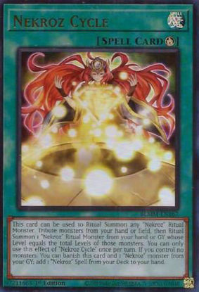 Nekroz Cycle - BLMM-EN167 - Ultra Rare 1st Edition