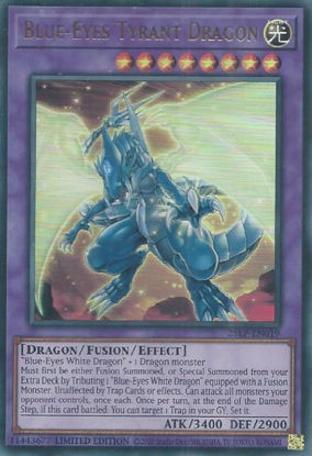 Blue-Eyes Tyrant Dragon - 25LP-EN019-UR - (V.1 - Ultra Rare) 1st Edition