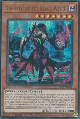 Diabellstar the Black Witch - 25LP-EN001-UR - (V.1 - Ultra Rare) 1st Edition