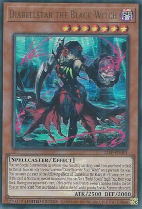 Diabellstar the Black Witch - 25LP-EN001-UR - (V.2 - Ultra Rare) 1st Edition