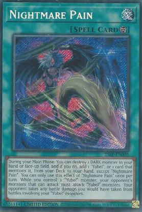 Nightmare Pain - 25LP-EN005-SCR - (V.2 - Secret Rare) 1st Edition