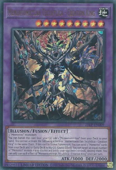 Mementomictlan Tecuhtlica - Creation King - 25LP-EN009-UR - (V.2 - Ultra Rare) 1st Edition