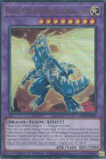 Blue-Eyes Tyrant Dragon - 25LP-EN019-UR - (V.2 - Ultra Rare) 1st Edition