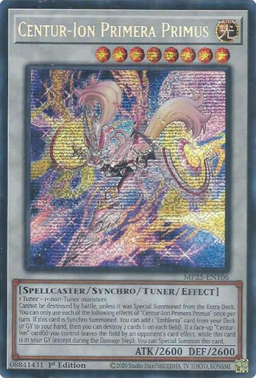 Centur-Ion Primera Primus - MP25-EN106 - Starlight Rare 1st Edition