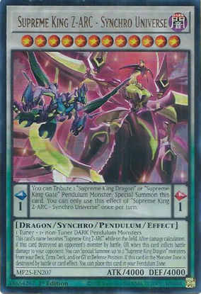 Supreme King Z-ARC - Synchro Universe - MP25-EN207 - Ultra Rare 1st Edition