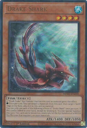 Drake Shark - MP25-EN240 - Ultra Rare 1st Edition