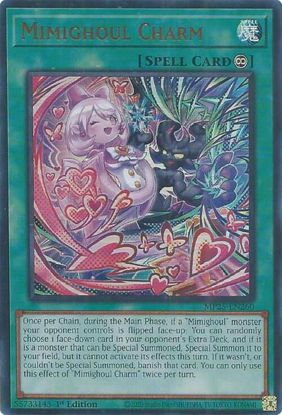 Mimighoul Charm - MP25-EN260 - Ultra Rare 1st Edition