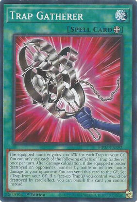 Trap Gatherer - MP25-EN392 - Common 1st Edition