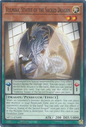 Vulmina, Statue of the Sacred Dragon - MP25-EN400 - Common 1st Edition
