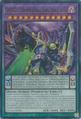 D/D/D/D Dimensional King Arc Crisis - DOOD-EN035 - Ultra Rare 1st Edition