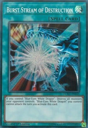Burst Stream of Destruction - LCKC-EN025 - Secret Rare Unlimited