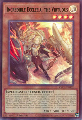 Incredible Ecclesia, the Virtuous - CH01-EN002 - Ultra Rare 1st Edition
