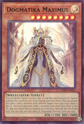 Dogmatika Maximus - CH01-EN016 - Ultra Rare 1st Edition