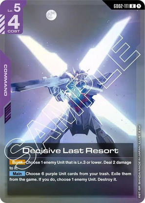 Decisive Last Resort - GD02-111 - Rare