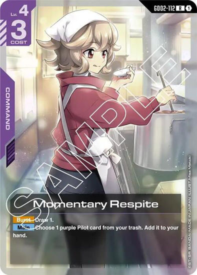 Momentary Respite - GD02-112 - Rare