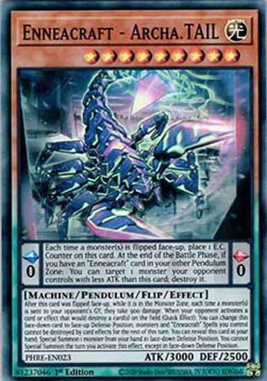 Enneacraft - Archa.TAIL - PHRE-EN023 - Super Rare 1st Edition