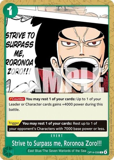 Strive to Surpass me, Roronoa Zoro!!! - OP14-036 - Common