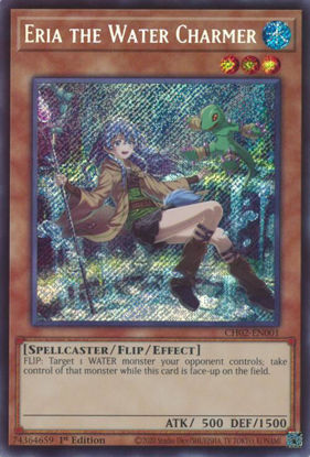 Eria the Water Charmer - CH02-EN001 - Secret Rare 1st Edition
