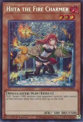 Hiita the Fire Charmer - CH02-EN002 - Secret Rare 1st Edition