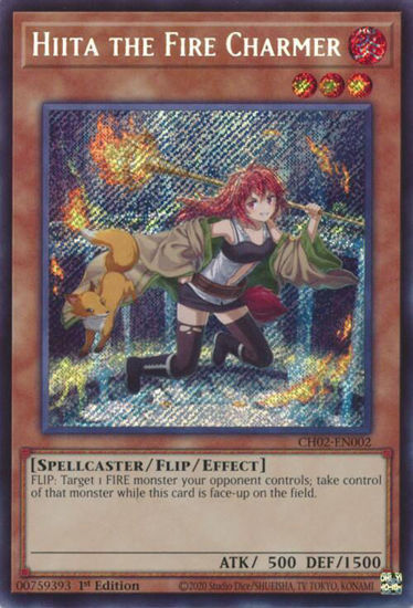 Hiita the Fire Charmer - CH02-EN002 - Secret Rare 1st Edition