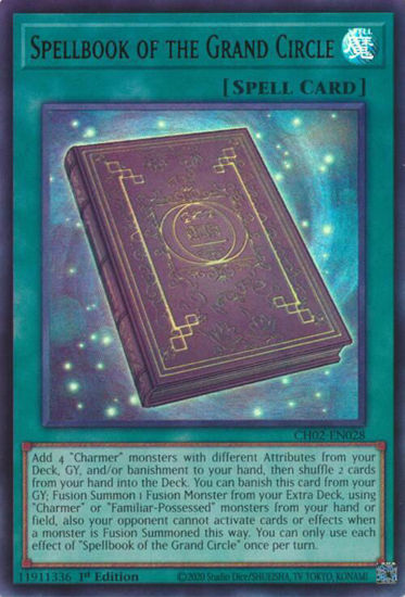 Spellbook of the Grand Circle - CH02-EN028 - Ultra Rare 1st Edition