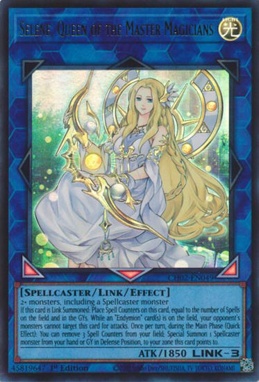 Selene, Queen of the Master Magicians - CH02-EN049 - Ultra Rare 1st Edition
