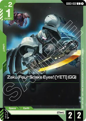 Zaku (Four Snake Eyes') [YETI] (GQ) - GD03-032 - Common
