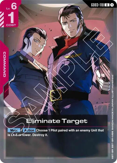 Eliminate Target - GD03-110 - Uncommon