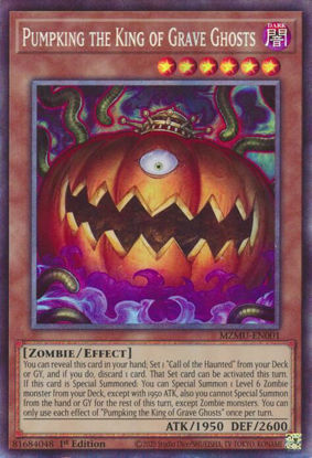 Pumpking the King of Grave Ghosts - MZMU-EN001 - Collector's Rare 1st Edition