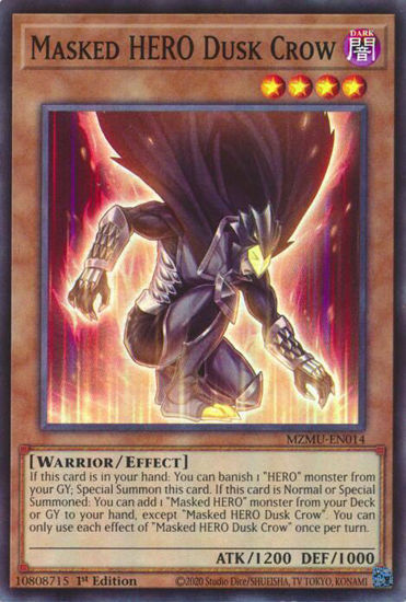Masked HERO Dusk Crow - MZMU-EN014 - Super Rare 1st Edition