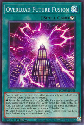 Overload Future Fusion - MZMU-EN055 - Super Rare 1st Edition